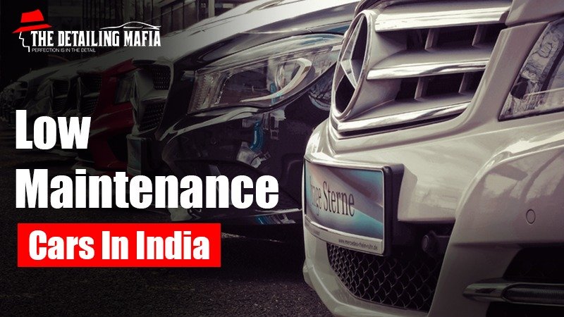 Top 10 Budget-Friendly and Low Maintenance Car in India 
